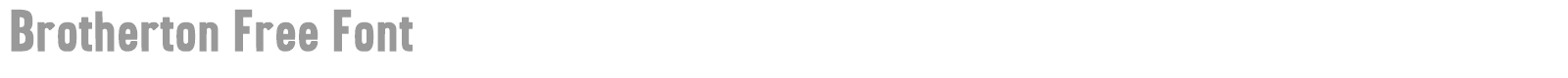 Brotherton font preview